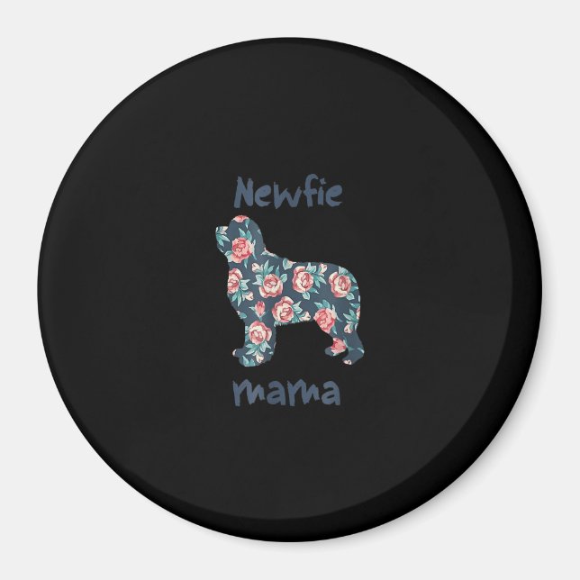 Newfie mama | newfoundland dog mum present magnet (Front)