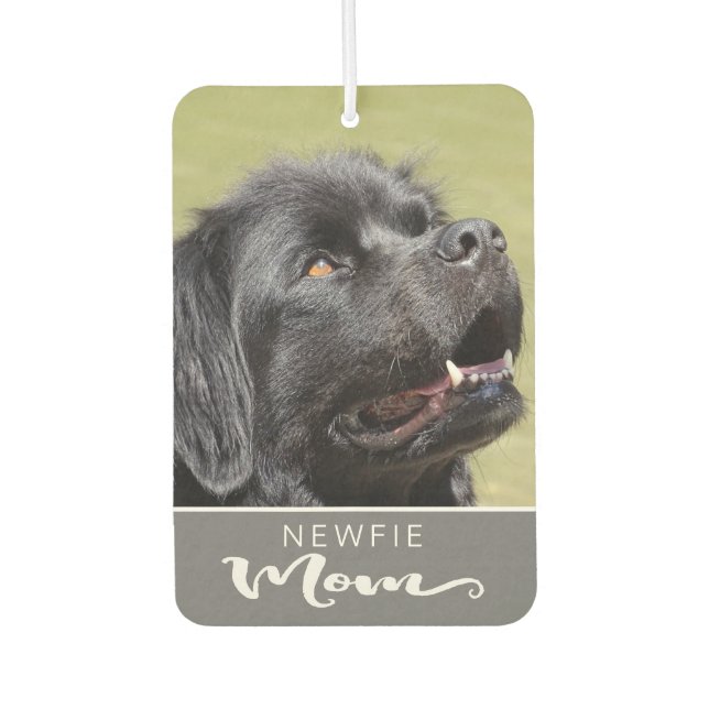 Newfie Newfoundland Mum Insert Dog's Picture Car Air Freshener (Front)
