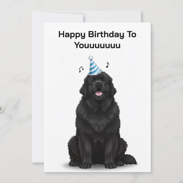 Newfoundland Dog Happy Birthday To Youuuuu Card (Front)