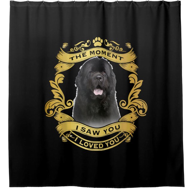 Newfoundland Dog | The Moment I Saw You I Love You Shower Curtain (Front)