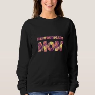 Newfoundland Mum Newfie Dog   Dog Breed Pets   Sweatshirt
