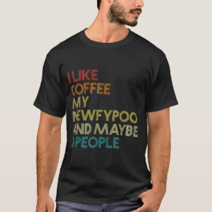 Newfyo Dog Owner Coffee Lover Funny Quote Vintage T-Shirt