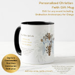 Newly Ordained Priest Pastor Deacon Minister Mug<br><div class="desc">Personalised Gift for ANY newly ordained Minister,  Priest,  Pastor,  Deacon,  Nun ,  Clergy. Add a heading,  name,  date and the verse,  scripture,  proverb,  psalm,  Bible passage of your own choosing to commemorate this special occasion.</div>