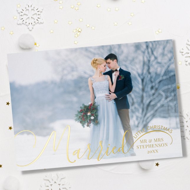 Newlywed 2 Photo Script Married Little Christmas Foil Holiday Card (Creator Uploaded)