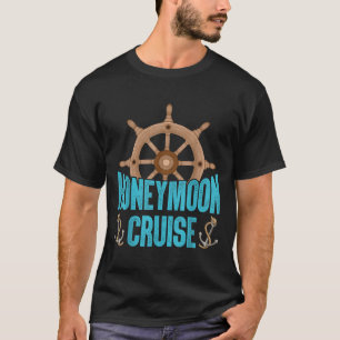 Newlywed Loving Couple Matching Honeymoon Cruise  T-Shirt