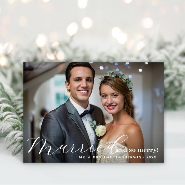 Newlyweds Married & So Merry First Christmas Photo Holiday Card (Creator Uploaded)