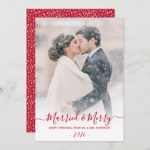 Newlyweds Photo Married and Merry Script Christmas Holiday Card
