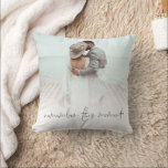 Newlyweds Remember This Moment Photo Overlay  Cushion<br><div class="desc">Newlyweds Remember This Moment Photo Overlay. A romantic quote in an elegant set script. The same design is on the back. Simply replace the sample image with your own.</div>