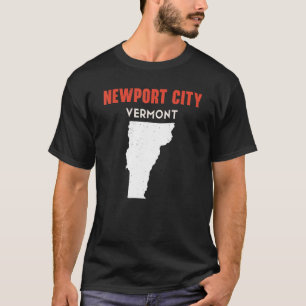 Newport city Vermont USA State America Travel Verm T-Shirt