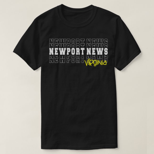 Newport News city Virginia Newport News VA T-Shirt (Design Front)