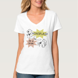 Newsflash I'm a Gram T-shirts and Gifts