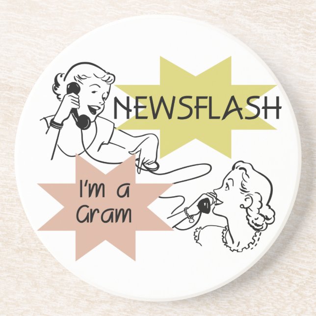 Newsflash I'm a Gram T-shirts and Gifts Coaster (Front)