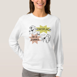 Newsflash I'm a Gramma T-shirts and Gifts