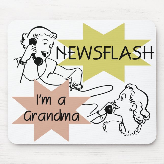 Newsflash I'm a Grandma T-shirts and Gifts Mouse Mat (Front)