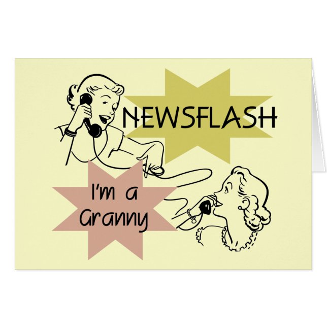 Newsflash I'm a Granny T-shirts and Gifts (Front Horizontal)