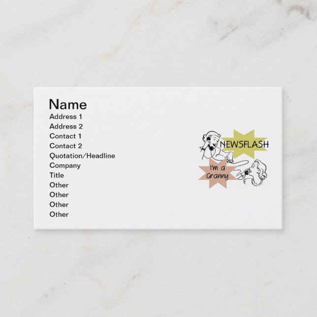 Newsflash I'm a Granny T-shirts and Gifts Business Card (Front)