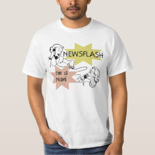 Newsflash I'm a Nani t-shirts and Gifts
