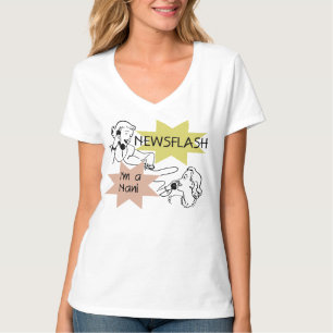 Newsflash I'm a Nani t-shirts and Gifts
