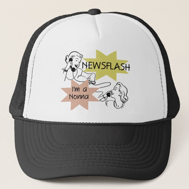 Newsflash I'm a Nonna Tshirts and Gifts Trucker Hat (Front)