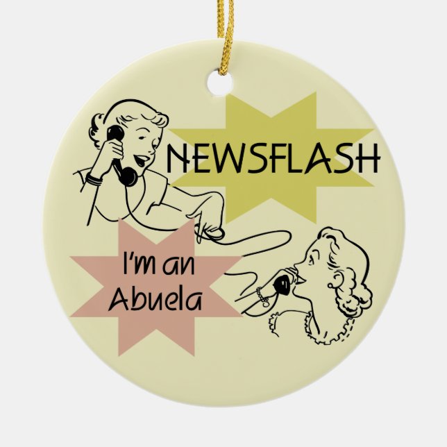 Newsflash I'm an Abuela T-shirts and Gifts Ceramic Tree Decoration (Front)