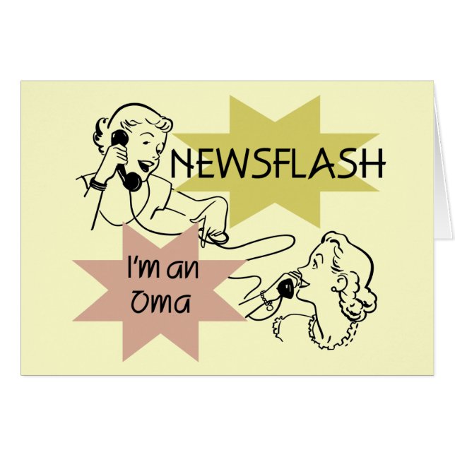 Newsflash I'm an Oma T-shirts and Gifts (Front Horizontal)