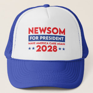 Newsom For President Make America Care Again 2028 Trucker Hat