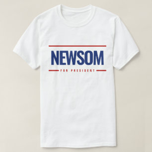 Newsom for President T-Shirt