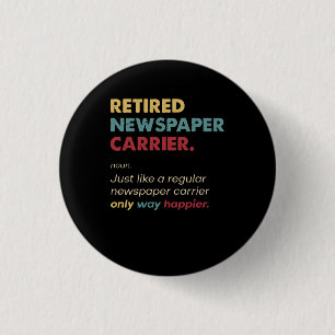 Newspaper Carrier - Retired Retro Definition Desig 3 Cm Round Badge