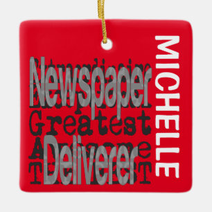 Newspaper Deliverer Extraordinaire CUSTOM Ceramic Ornament