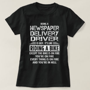 Newspaper Delivery Driver T-Shirt
