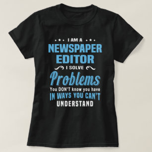 Newspaper Editor T-Shirt