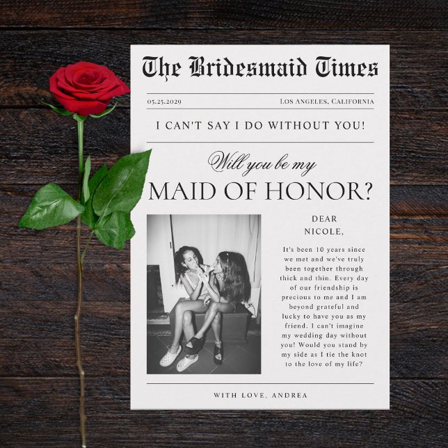 Newspaper Photo Unique Maid of Honour Proposal Invitation (Creator Uploaded)