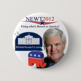 Newt 2012: Fixing Wgat is Barack in America 6 Cm Round Badge