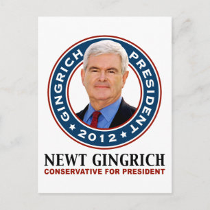 Newt Gingrich Conservative for President Postcard