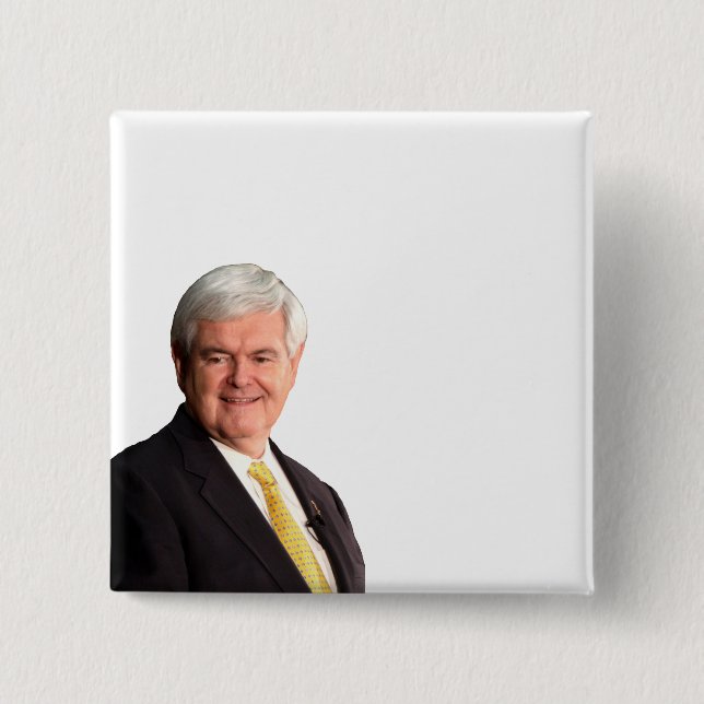 Newt Gingrich - Write Your Own Text 15 Cm Square Badge (Front)
