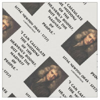 Newton Calculate Motions Madness Of People Quote