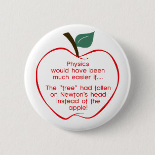 Newton's apple 6 cm round badge