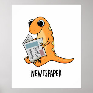 Newtspaper Funny Newt Pun  Poster