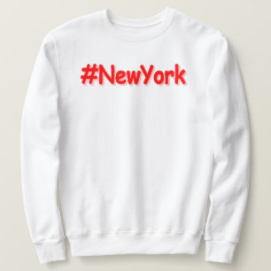"#NewYork " Cute Design. Buy Now Sweatshirt