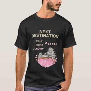 Next Destination: Japan Cherry Blossoms T-Shirt