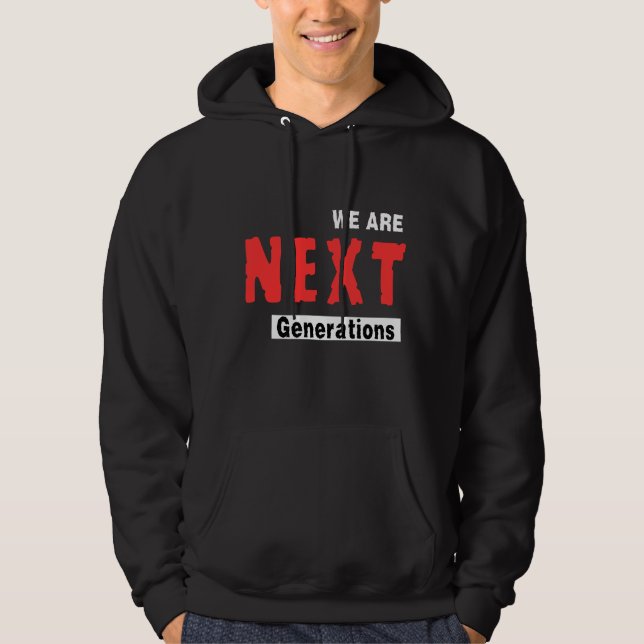 Next Hoodies – Motivational & Inspirational . (Front)
