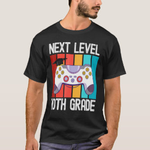 Next Level 10th Grade Gamer Graduate Class Of 2022 T-Shirt