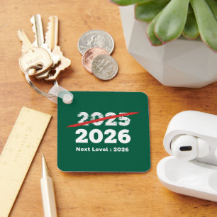 Next Level 2026 Funny Goodbye 2025 New Year's Key Ring