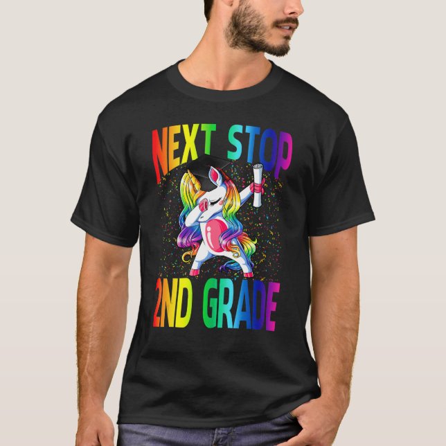 Next Stop 2nd Grade Graduation Unicorn T-Shirt (Front)