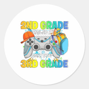 Next Stop 3rd Grade 2nd Grade Nailed It Graduate V Classic Round Sticker