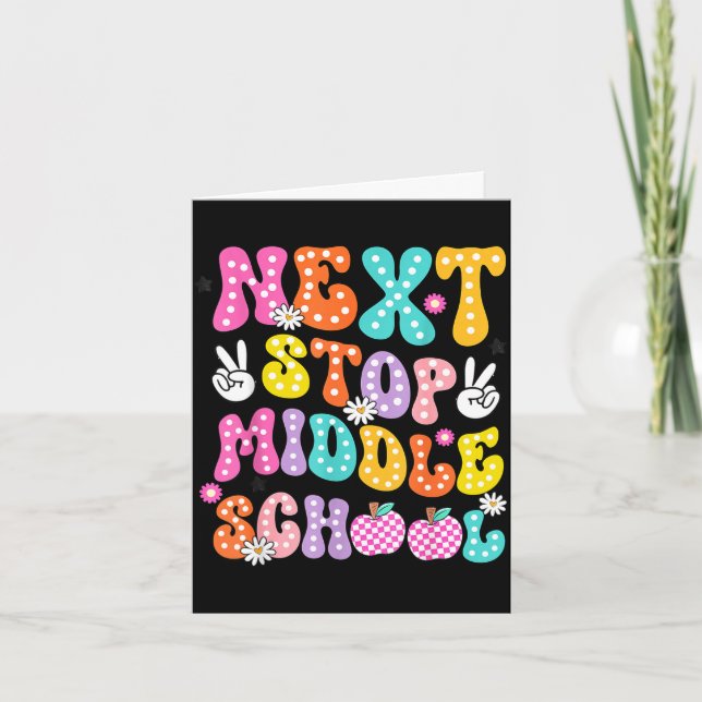 Next stop high school middle school graduation  card (Front)