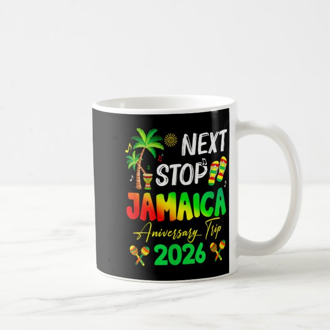 Next Stop Jamaica 2026 Couples Anniversary Family  Coffee Mug (Right)
