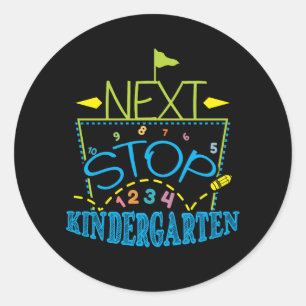 Next Stop Kindergarten Classic Round Sticker