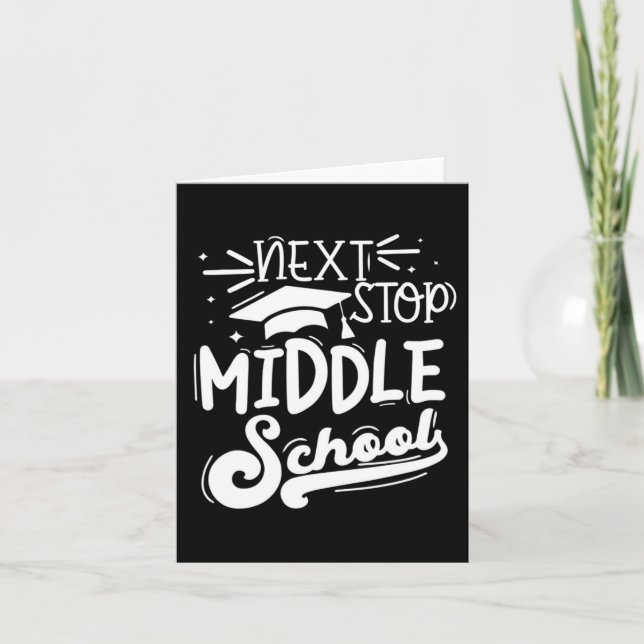 Next Stop Middle School Fifth Grade Graduation Sum Card (Front)