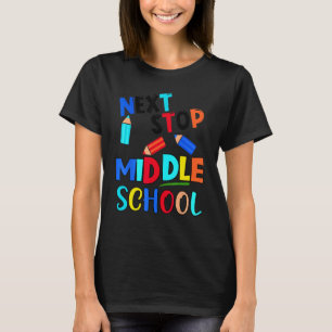 Next Stop Middle School  Fifth Grade Graduation T-Shirt